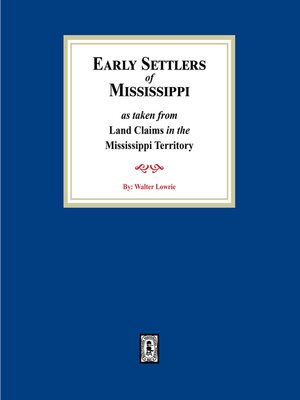 cover image of Land Claims in the Mississippi Territory